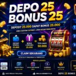 depo 25 bonus 25