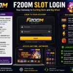 F200M Slot Login: Panduan Lengkap Login Aman dan Mudah Tahun 2026 f200m slot login